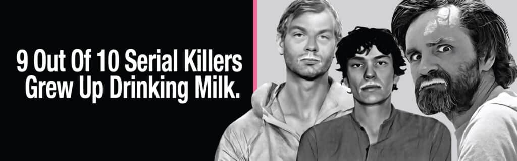 Sorozatgyilkosokkal kampányolnak a tejipar ellen